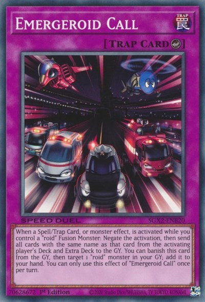 Emergeroid Call (SGX2-ENB20) [Speed Duel GX: Midterm Paradox]