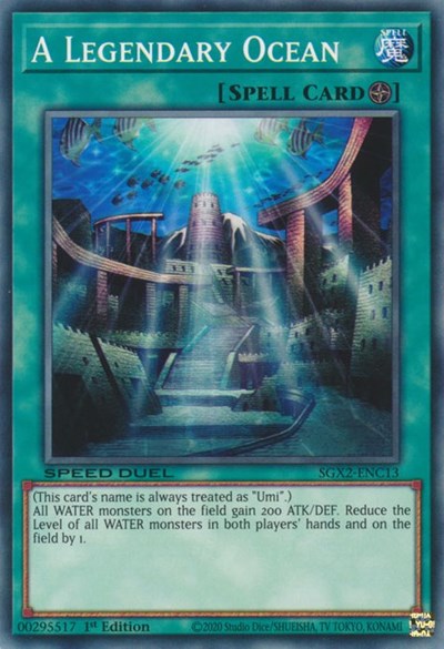 A Legendary Ocean (SGX2-ENC13) [Speed Duel GX: Midterm Paradox]