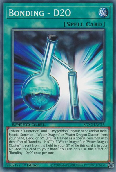 Bonding - D2O (SGX2-ENC15) [Speed Duel GX: Midterm Paradox]