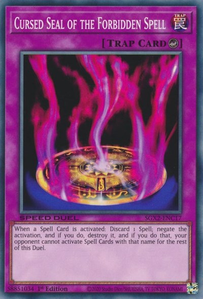 Cursed Seal of the Forbidden Spell (SGX2-ENC17) [Speed Duel GX: Midterm Paradox]