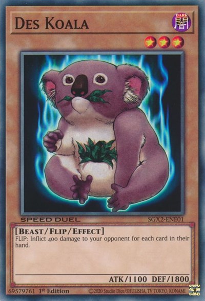 Des Koala (SGX2-ENE01) [Speed Duel GX: Midterm Paradox]