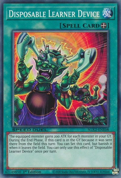 Disposable Learner Device (SGX2-ENE08) [Speed Duel GX: Midterm Paradox]
