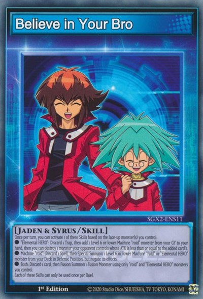 Believe in Your Bro (SGX2-ENS11) [Speed Duel GX: Midterm Paradox]