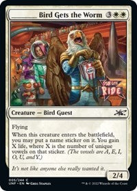 _____ Bird Gets the Worm (5) [Unfinity]