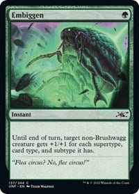 Embiggen (137) [Unfinity]