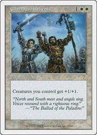 Glorious Anthem (17) [7th Edition]