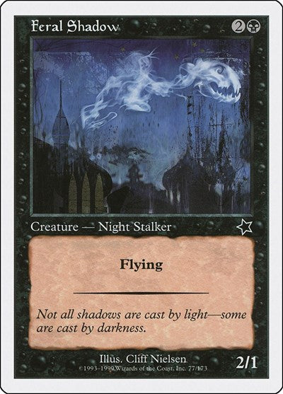 Feral Shadow (77) [Starter 1999]