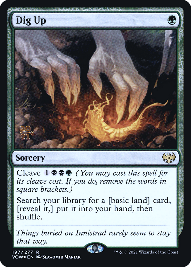Dig Up (PRE-197S) - Innistrad: Crimson Vow Promos Foil