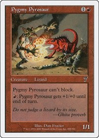 Pygmy Pyrosaur (208) [7th Edition]
