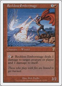 Reckless Embermage (212) [7th Edition]