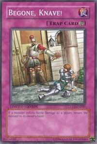Begone, Knave! (GLD2-EN047) [Gold Series 2009]