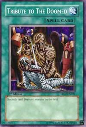Tribute to the Doomed (5DS2-EN024) - 5D's Starter Deck 2009 1st Edition