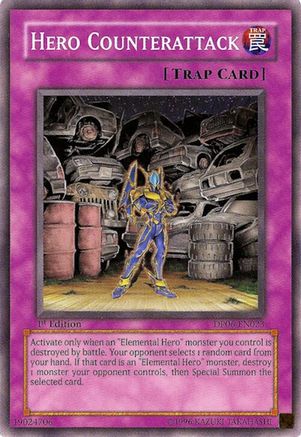 Hero Counterattack (DP06-EN023) - Duelist Pack 6: Jaden Yuki 3 Unlimited