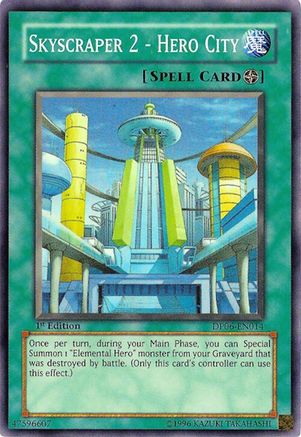 Skyscraper 2 - Hero City (DP06-EN014) - Duelist Pack 6: Jaden Yuki 3 1st Edition