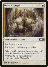 Holy Strength (15) [Magic 2010 (M10)]