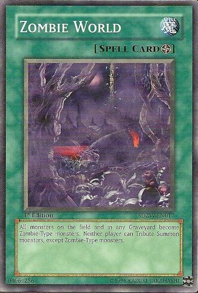 Zombie World (SDZW-EN017) [Structure Deck: Zombie World]