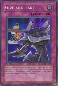 Give and Take (DP08-EN029) [Duelist Pack 8: Yusei Fudo]