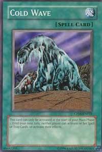 Cold Wave (CP06-EN018) [Champion Pack 6]