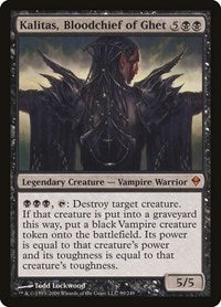 Kalitas, Bloodchief of Ghet (99) [Zendikar]