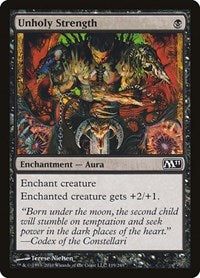 Unholy Strength (119) [Magic 2011 (M11)]