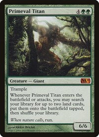 Primeval Titan (192) [Magic 2011 (M11)]