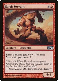 Earth Servant (134) [Magic 2011 (M11)]
