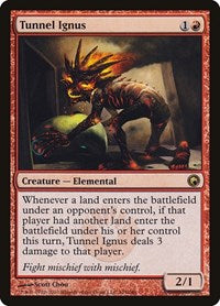 Tunnel Ignus (105) [Scars of Mirrodin]