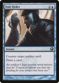 Halt Order (34) [Scars of Mirrodin]