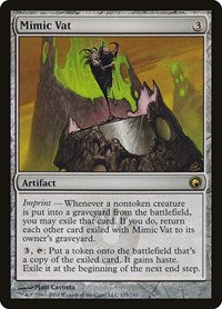 Mimic Vat (175) [Scars of Mirrodin]
