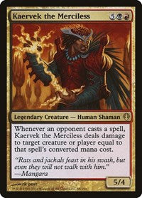 Kaervek the Merciless (88) [Archenemy]