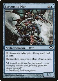Sarcomite Myr (13) [Planechase]