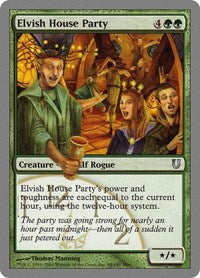 Elvish House Party (94) [Unhinged]