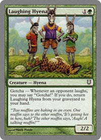 Laughing Hyena (103) [Unhinged]