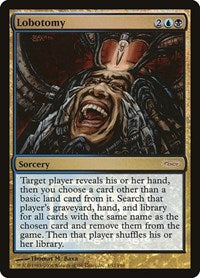 Lobotomy (4) [FNM Promos]