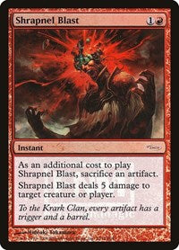 Shrapnel Blast (12) [FNM Promos]
