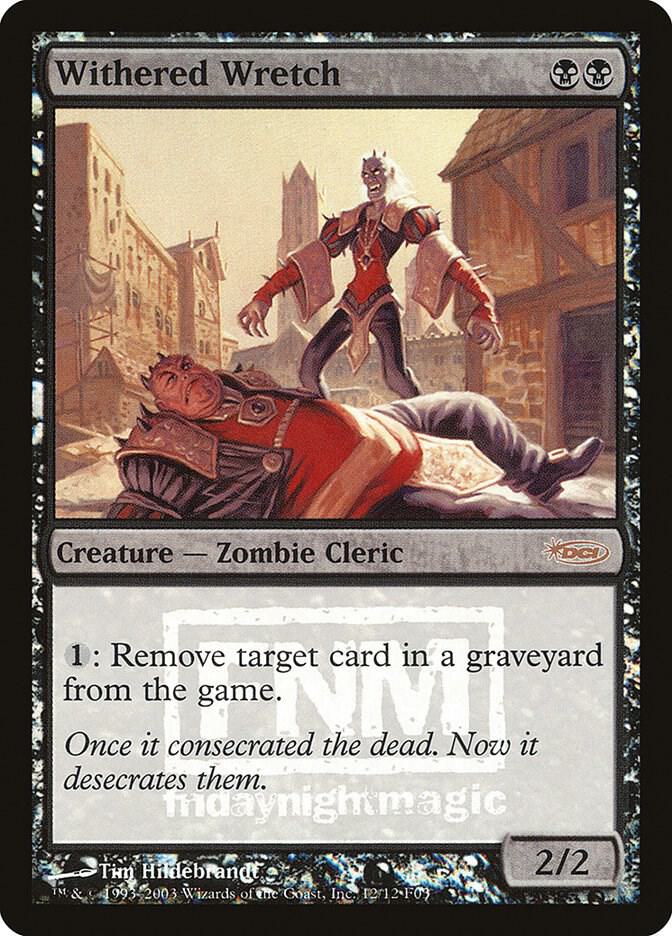 Withered Wretch [FNM Promos]