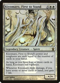Kiyomaro, First to Stand (18) [Prerelease Cards]
