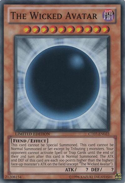 The Wicked Avatar (CT07-EN023) [2010 Collectors Tins]