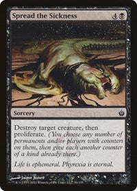 Spread the Sickness (56) [Mirrodin Besieged]
