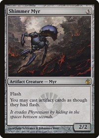 Shimmer Myr (129) [Mirrodin Besieged]