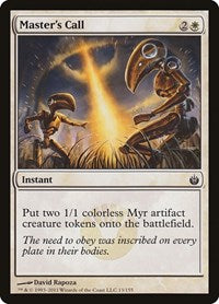 Master's Call (13) [Mirrodin Besieged]