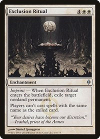 Exclusion Ritual (10) [New Phyrexia]