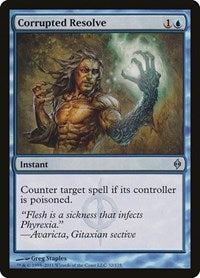Corrupted Resolve (32) [New Phyrexia]