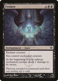 Enslave (58) [New Phyrexia]