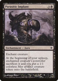 Parasitic Implant (67) [New Phyrexia]