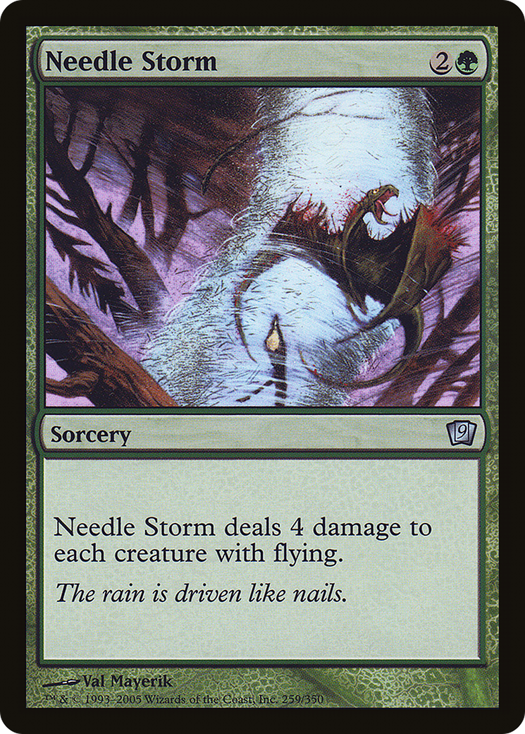 Needle Storm (9ED-259★) - 9th Edition
