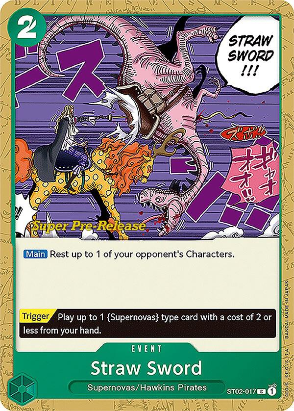 Straw Sword (ST02-017) [Super Pre-Release Starter Deck 2: Worst Generation]