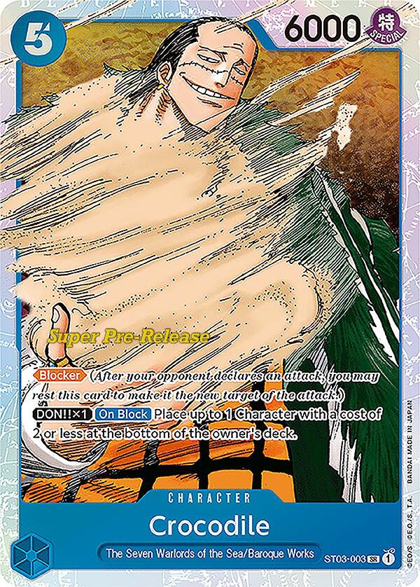 Crocodile (003) (ST03-003) [Super Pre-Release Starter Deck 3: The Seven Warlords of the Sea]