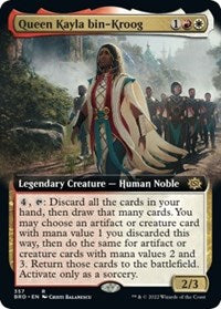 Queen Kayla bin-Kroog (Extended Art) (357) [The Brothers' War]