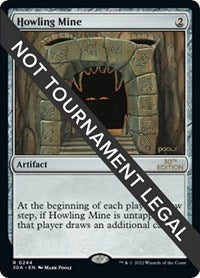 Howling Mine (244) [30th Anniversary Edition]